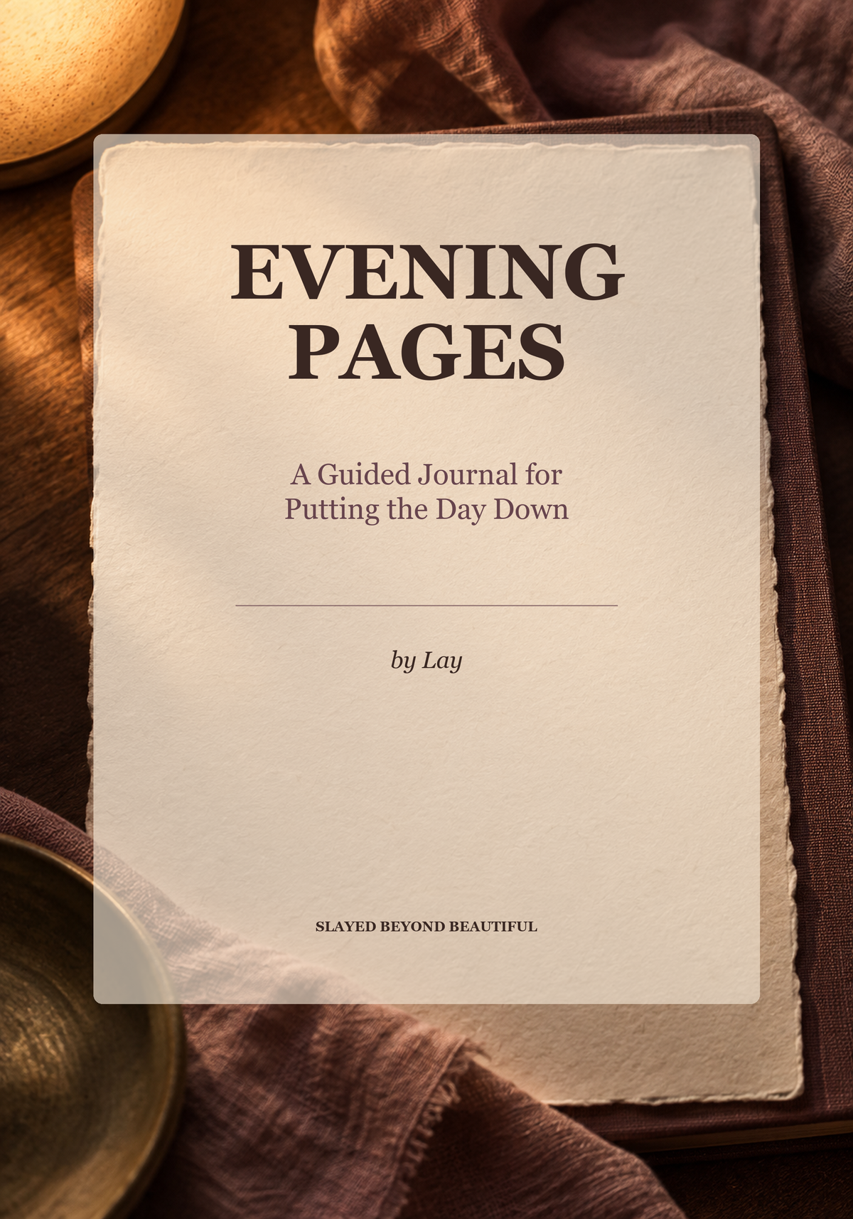 Evening Pages — A Guided Journal for Putting the Day Down