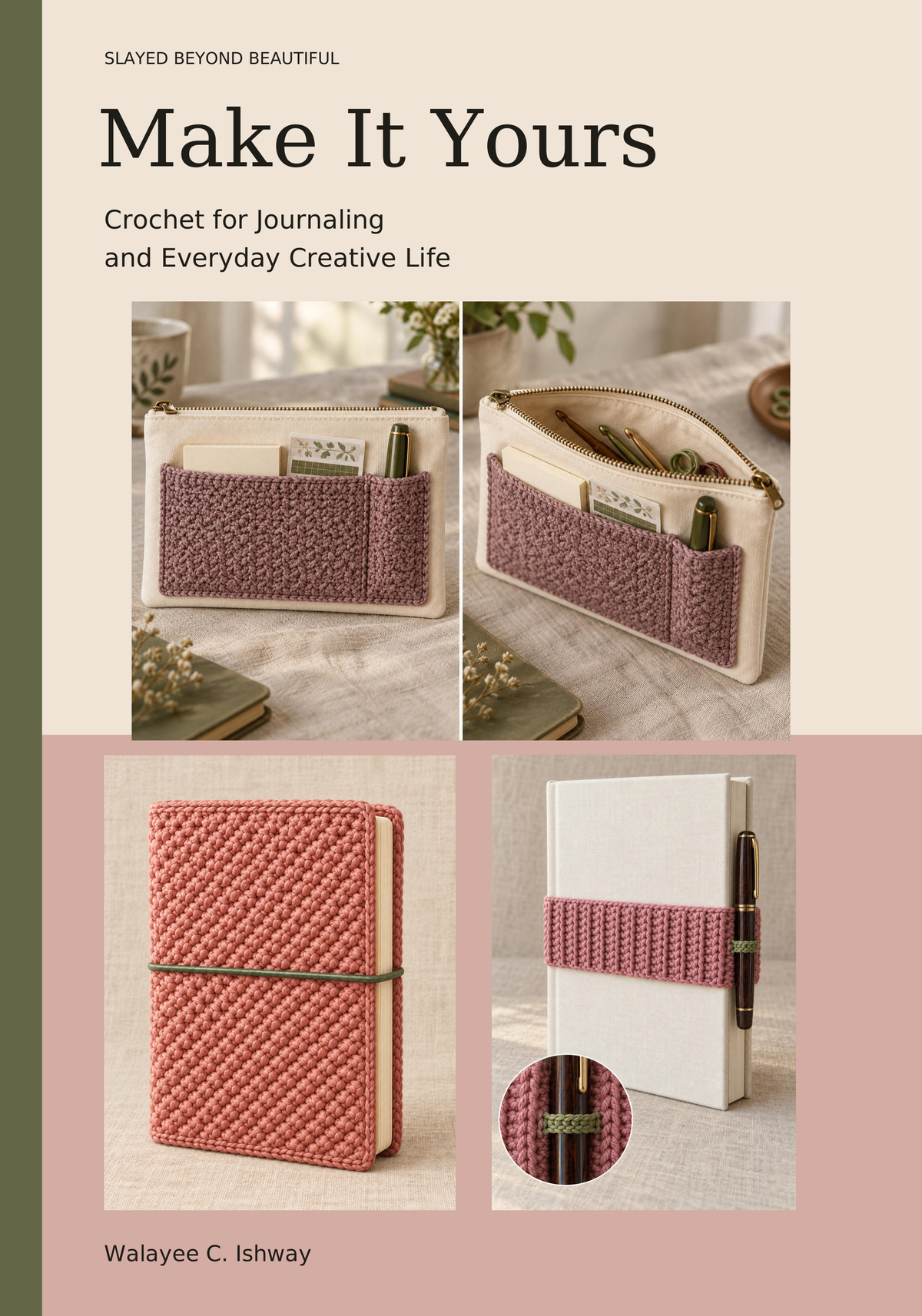 Make It Yours digital book cover with journaling bag at top and full Remembering Cover journal at lower left
