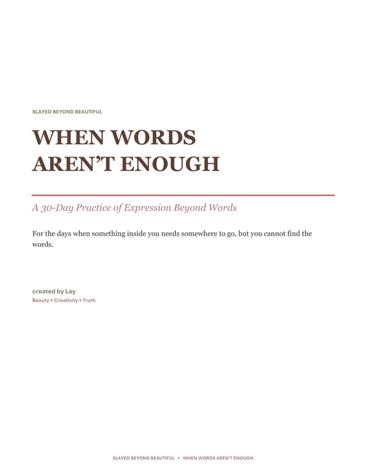 When Words Aren’t Enough: A 30-Day Practice of Expression Beyond Words