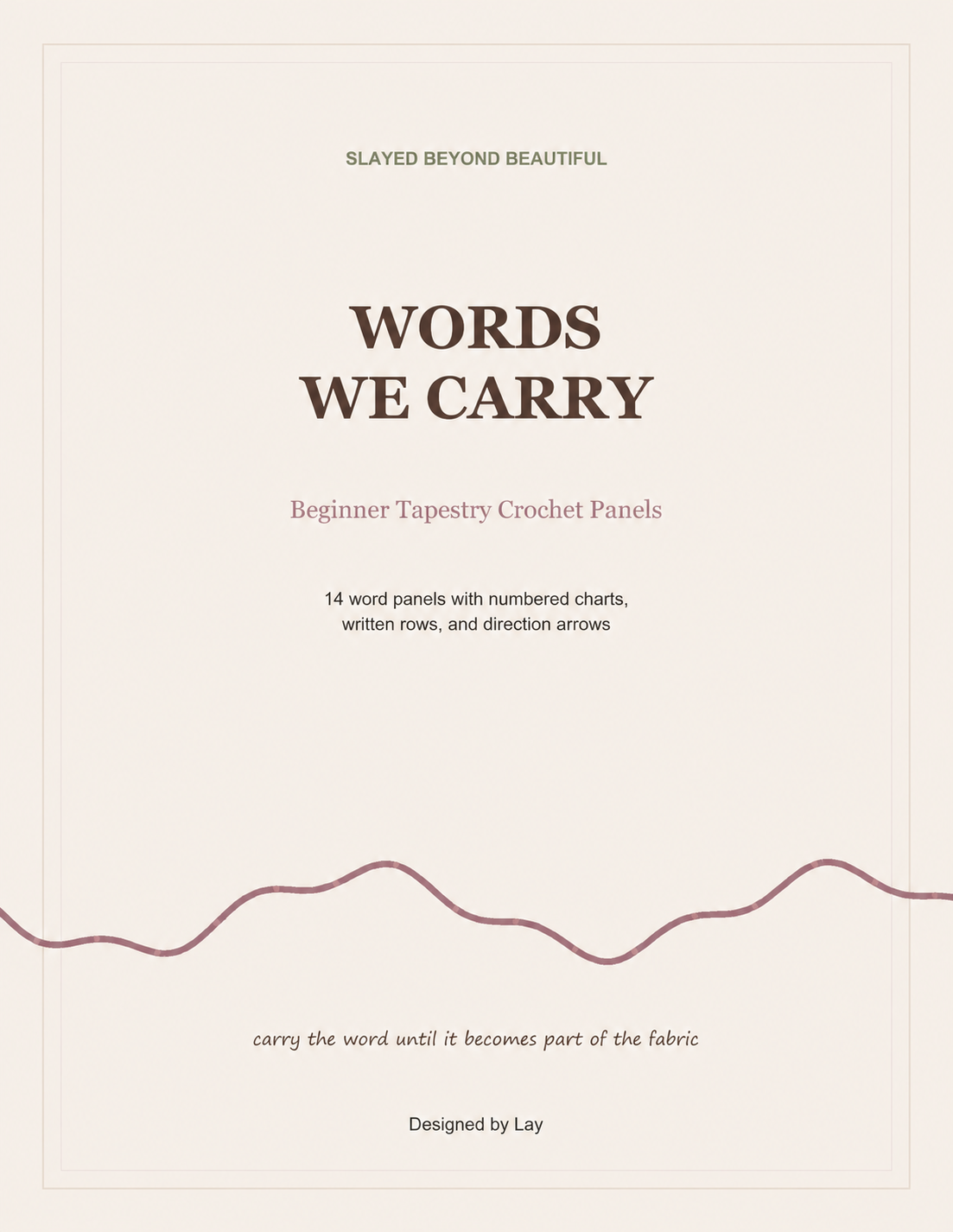 Words We Carry — 14 Beginner Tapestry Crochet Word Panels