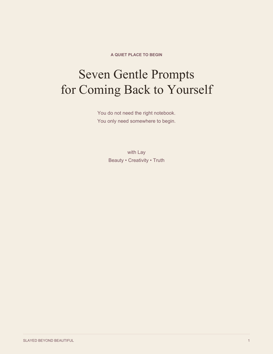 A Quiet Place to Begin — Seven Gentle Prompts for Coming Back to Yourself