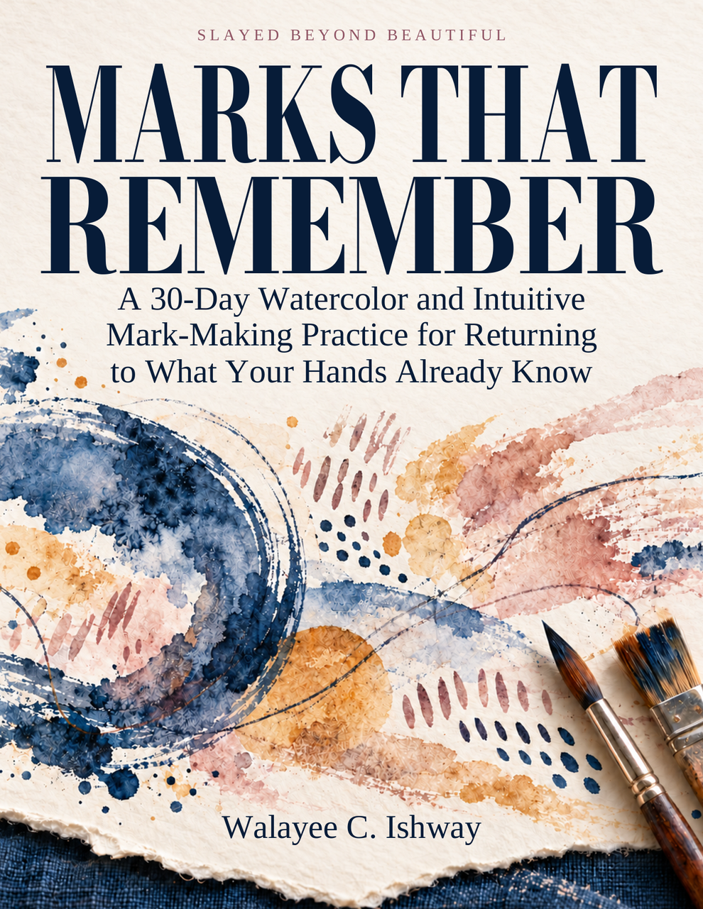 Marks That Remember — A 30-Day Watercolor & Intuitive Mark-Making Prac ...