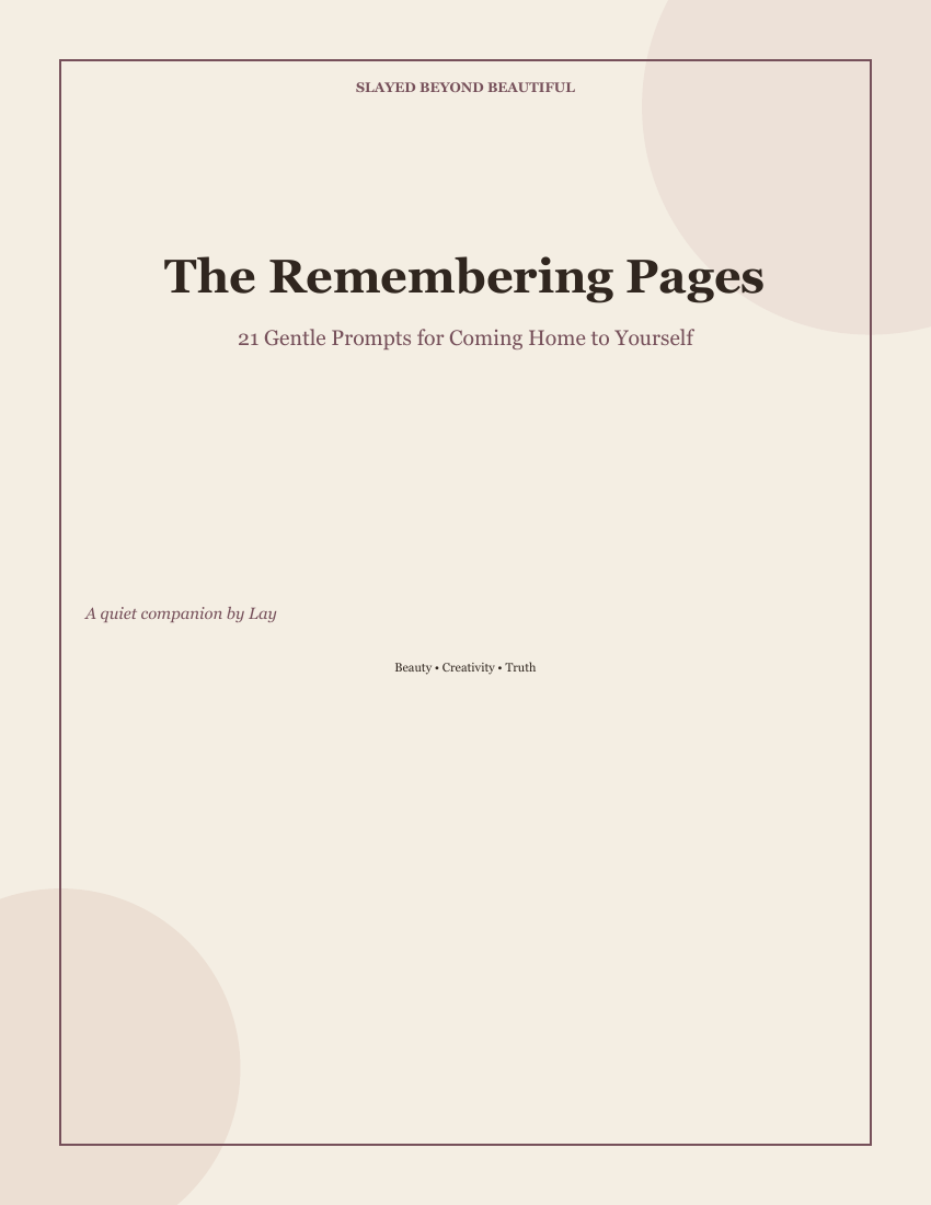 The Remembering Pages digital journal cover — 21 gentle prompts by Lay of Slayed Beyond Beautiful