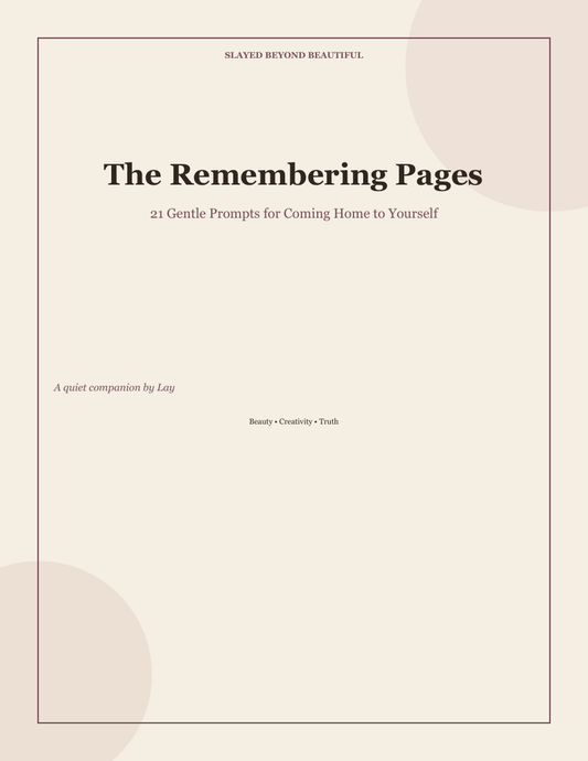 The Remembering Pages digital journal cover — 21 gentle prompts by Lay of Slayed Beyond Beautiful