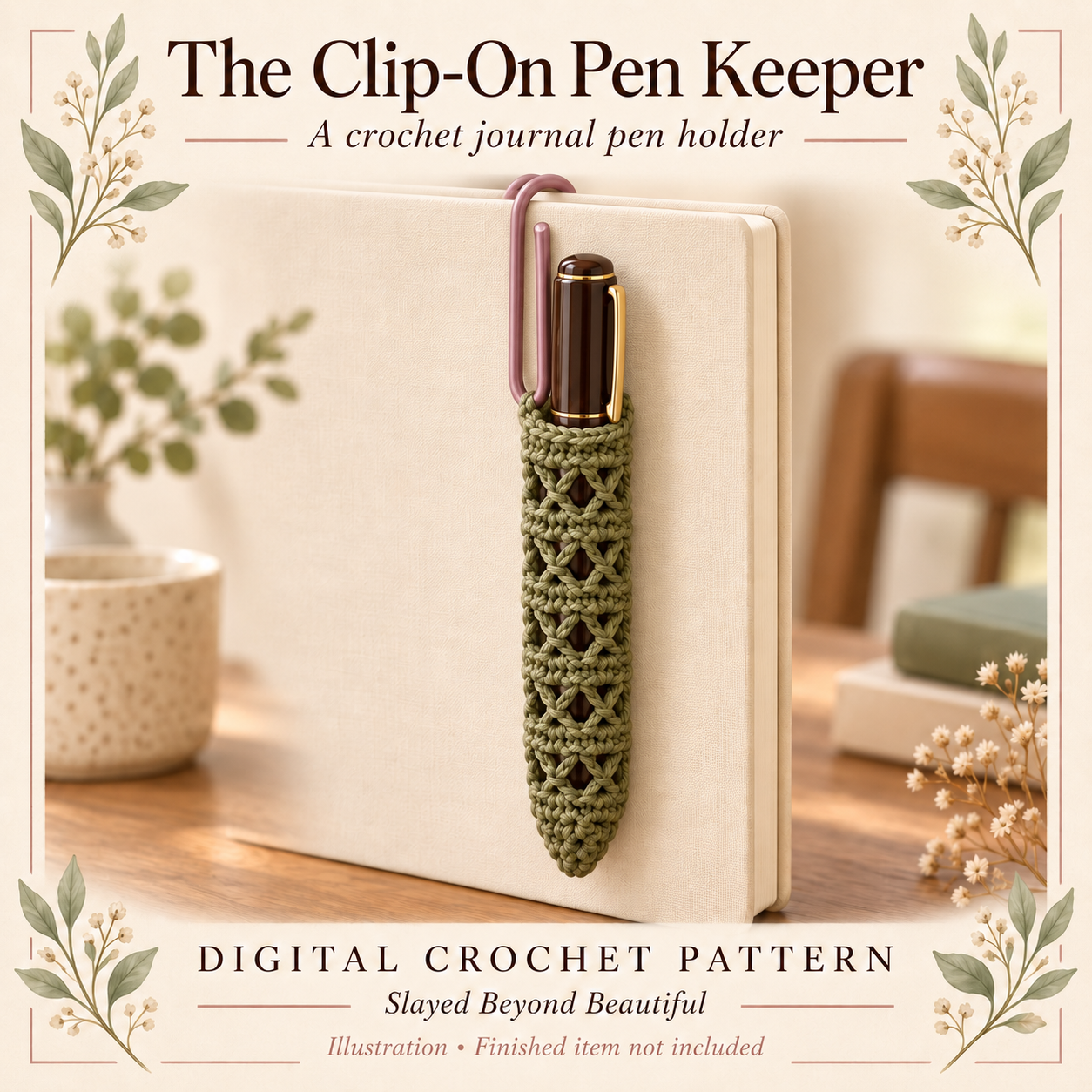 The Clip-On Pen Keeper — A Crochet Journal Pen Holder – Slayed Beyond ...