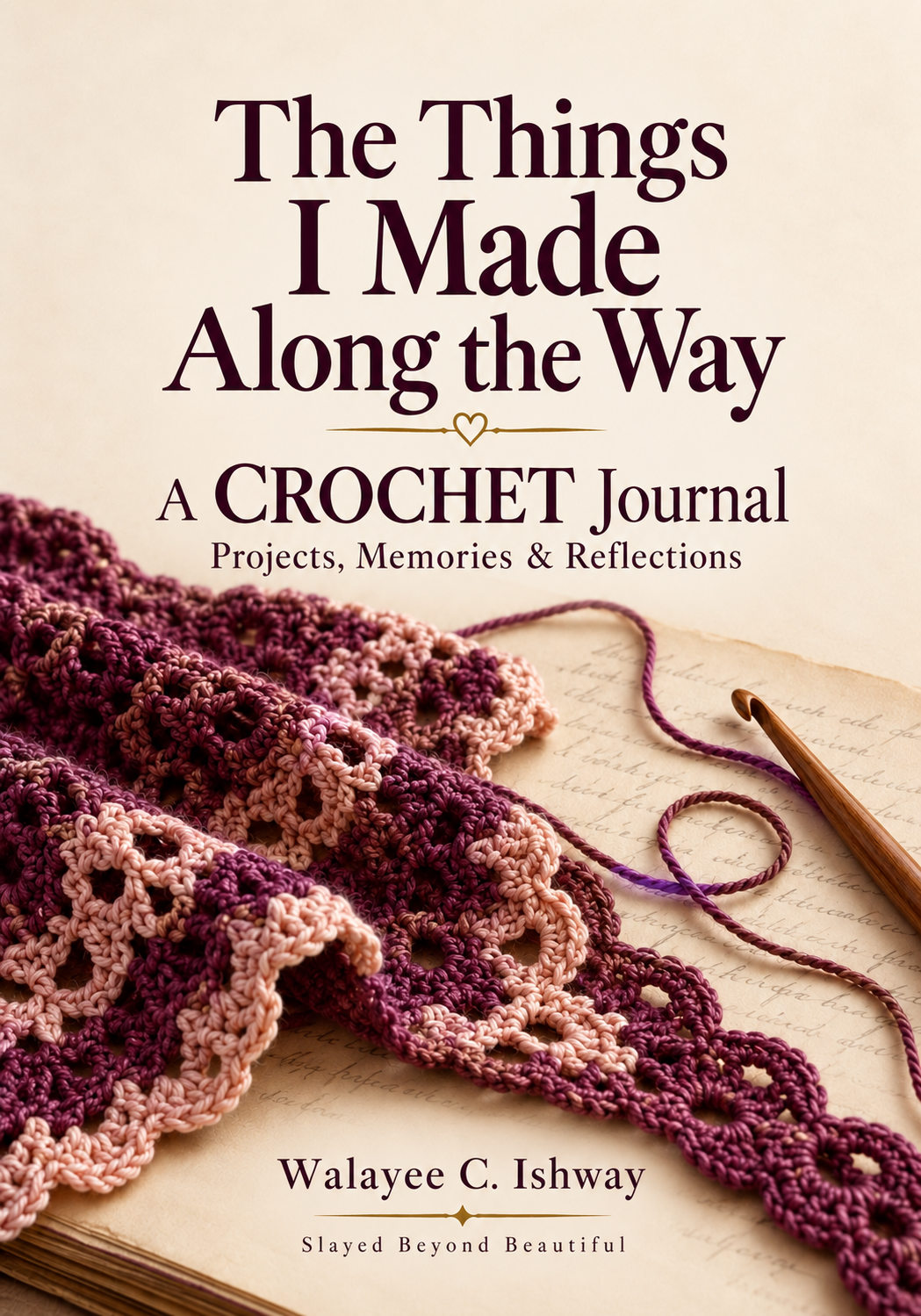 The Things I Made Along the Way | Crochet Journal PDF Bundle
